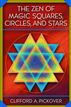 The Zen of Magic Squares, Circles, and Stars