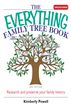 The Everything Family Tree Book