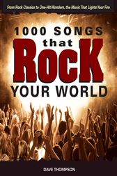 1000 Songs that Rock Your World