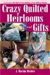 Crazy Quilted Heirlooms & Gifts