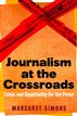 Journalism at the Crossroads