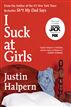 I Suck at Girls