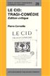 Le Cid: Tragi-comédie