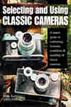 Selecting and Using Classic Cameras