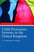 Child Protection Systems in the United Kingdom