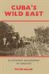 Cubas Wild East