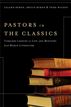 Pastors in the Classics
