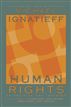 Human Rights as Politics and Idolatry: