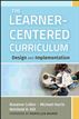The Learner-Centered Curriculum