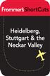Heidelberg, Stuttgart and the Neckar Valley, Germany