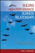 Building High Performance Business Relationships