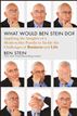 What Would Ben Stein Do