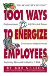 1001 Ways To Energize Employees