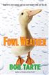 Fowl Weather