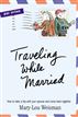 Traveling While Married