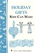 Holiday Gifts Kids Can Make