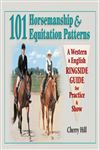 101 Horsemanship & Equitation Patterns