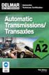 ASE Test Prep- A2 Automatic Transmission/Transaxle