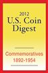 2012 U.S. Coin Digest: Commemoratives 1892-1954