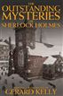 The Outstanding Mysteries of Sherlock Holmes