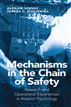 Mechanisms in the Chain of Safety