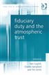 Fiduciary Duty and the Atmospheric Trust