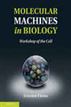Molecular Machines in Biology