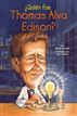 ?Quien fue Thomas Alva Edison?