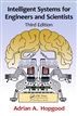 Intelligent Systems for Engineers and Scientists