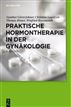 Praktische Hormontherapie in der Gynäkologie