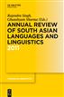 Annual Review of South Asian Languages and Linguistics