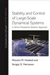 Stability and Control of Large-Scale Dynamical Systems
