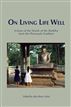 On Living Life Well