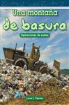 Una monta&#241;a de basura