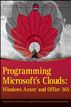Programming Microsoft's Clouds