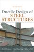 Ductile Design of Steel Structures, 2nd Edition