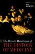 The Oxford Handbook of the History of Medicine