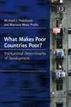 What Makes Poor Countries Poor?