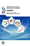 Oecd Reviews Of Evaluation And Assessment In Education: Norway 2011