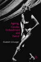 Ageing, Gender, Embodiment and Dance