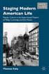 Staging Modern American Life