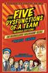 The Five Dysfunctions of a Team