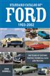 Standard Catalog of Ford, 1903-2002