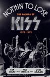 Nothin' to Lose: The Making of Kiss