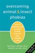Overcoming Animal and Insect Phobias