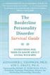 The Borderline Personality Disorder Survival Guide