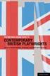 TheMethuen Drama Guide to Contemporary British Playwrights