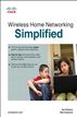 Wireless Home Networking Simplified
