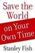 Save the World on Your Own Time