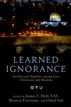 Learned Ignorance : Intellectual Humility among Jews, Christians and Muslims